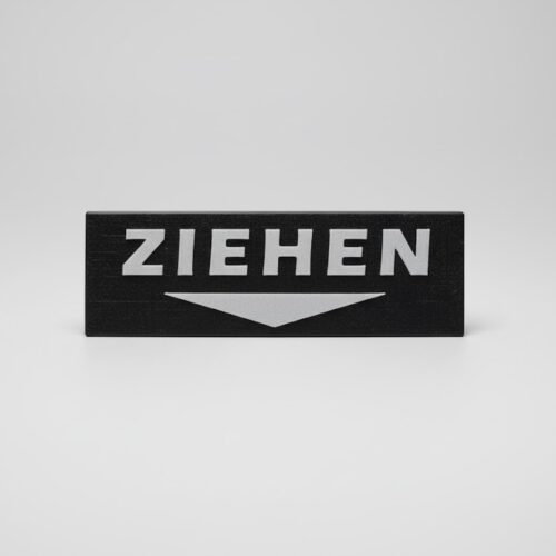 Ziehen Schild